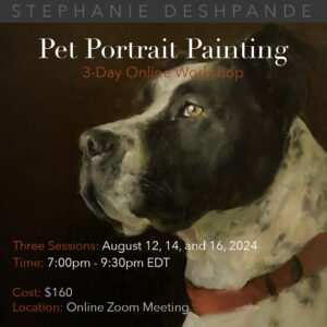 Recorded Pet Portrait Painting: 3-Day Workshop (Online)