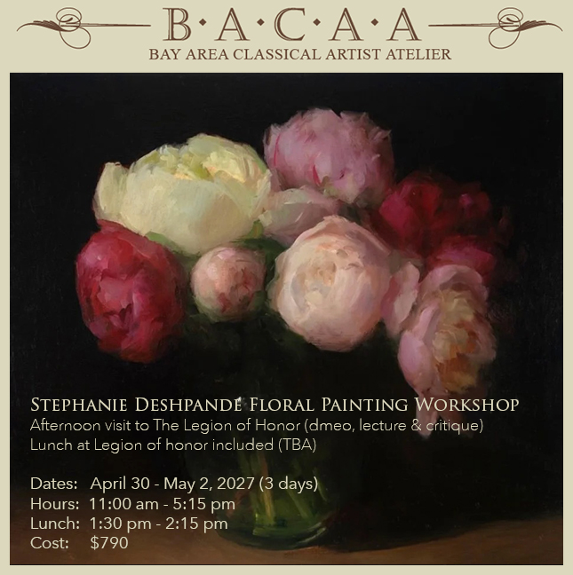Bay Area Classical Artist Atelier: Floral Painting Workshop (April 30- May 2, 2027)