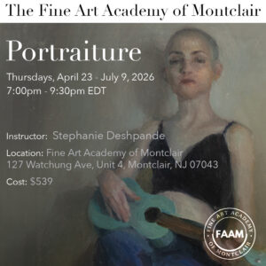 Fine Art Academy of Montclair: Portraiture
