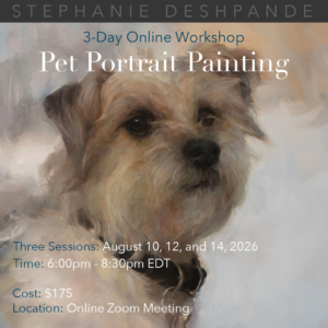 Pet Portrait Painting: 3-Day Workshop Online (Dog Demonstration)